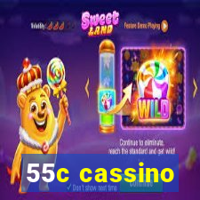 55c cassino